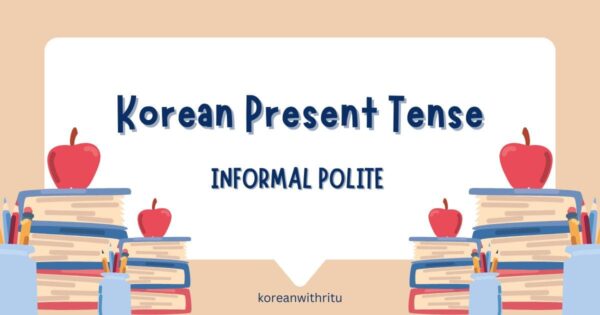 Korean Present Tense Informal Polite PDF Free Download